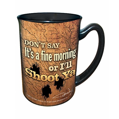 John Wayne Coffee Mug I'll Shoot Ya